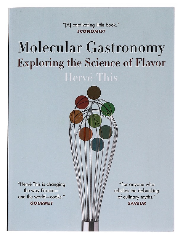 Molecular Gastronomy: Exploring the Science of Flavor - Hervé This - Tietokirjat ja oppaat - 10105562168 - 0