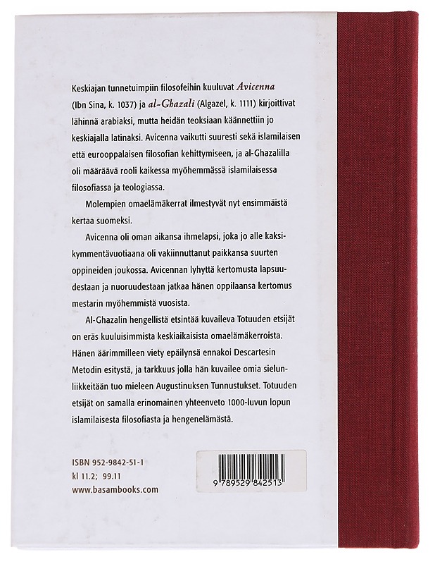Kaksi filosofia : Avicennan ja al-Ghazalin omaelämäkerrat - Hämeen-Anttila, Jaakko - Elämäkerrat ja muistelmat - 10105562177 - 1