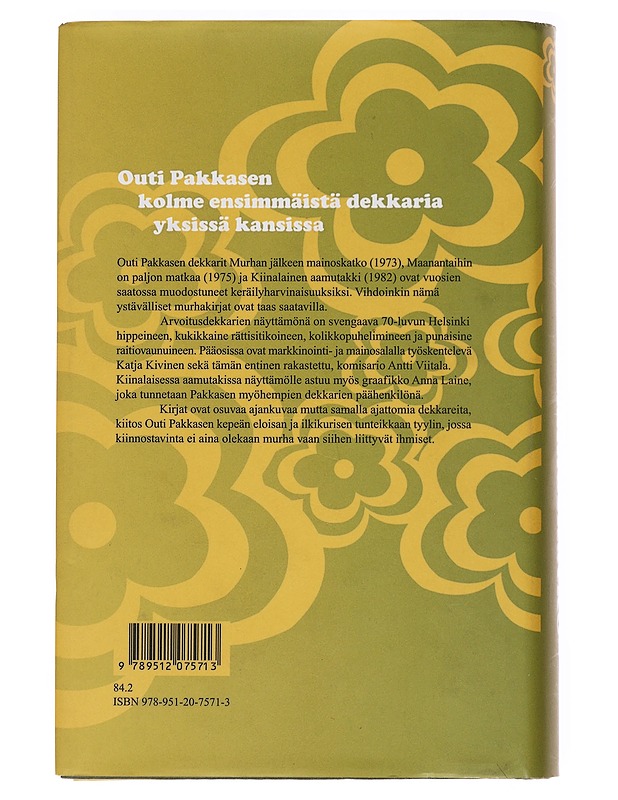 Murhan jälkeen mainoskatko / kolme dekkaria - Outi Pakkanen - Jännitys ja dekkarit - 10105562193 - 1