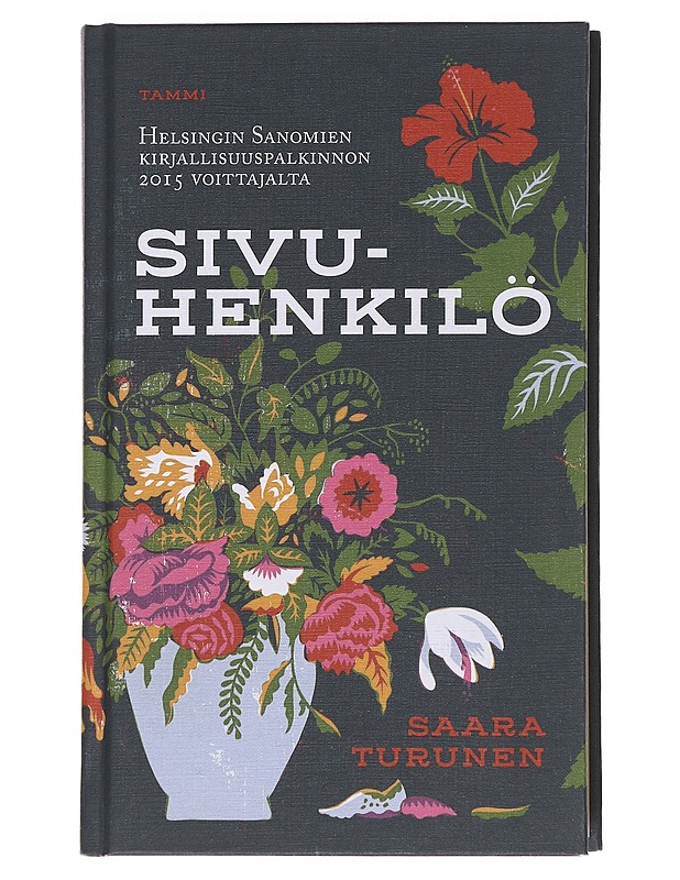 Sivuhenkilö - Saara Turunen - Romaanit ja novellit - 10105562210 - 0