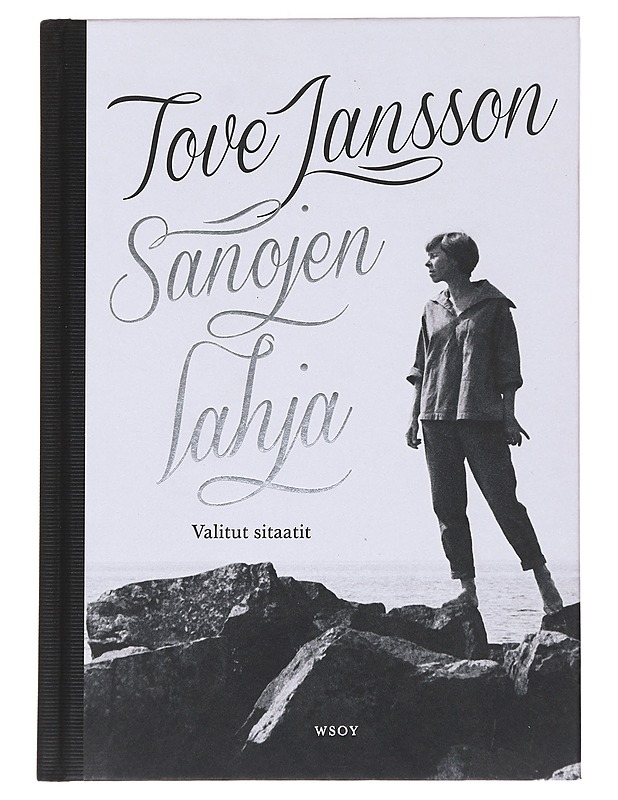 Sanojen lahja / valitut sitaatit - Jansson, Tove - Romaanit ja novellit - 10105562215 - 0