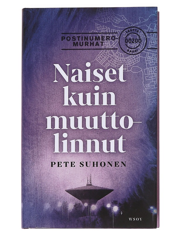Naiset kuin muuttolinnut - Pete Suhonen - Jännitys ja dekkarit - 10105562214 - 0