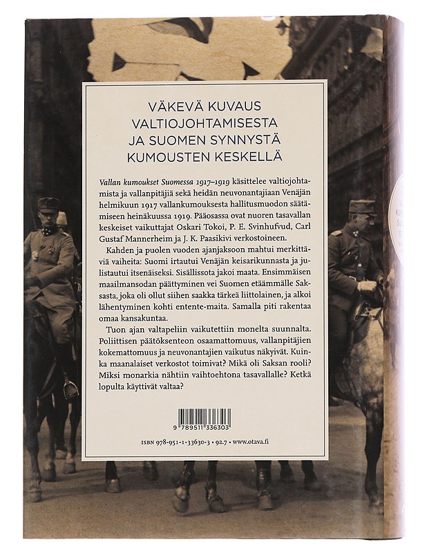 Vallan kumoukset Suomessa 1917-1919 / Suomi ja vallan verkostot - Seppo Tiihonen - Historiakirjat - 10105562223 - 1