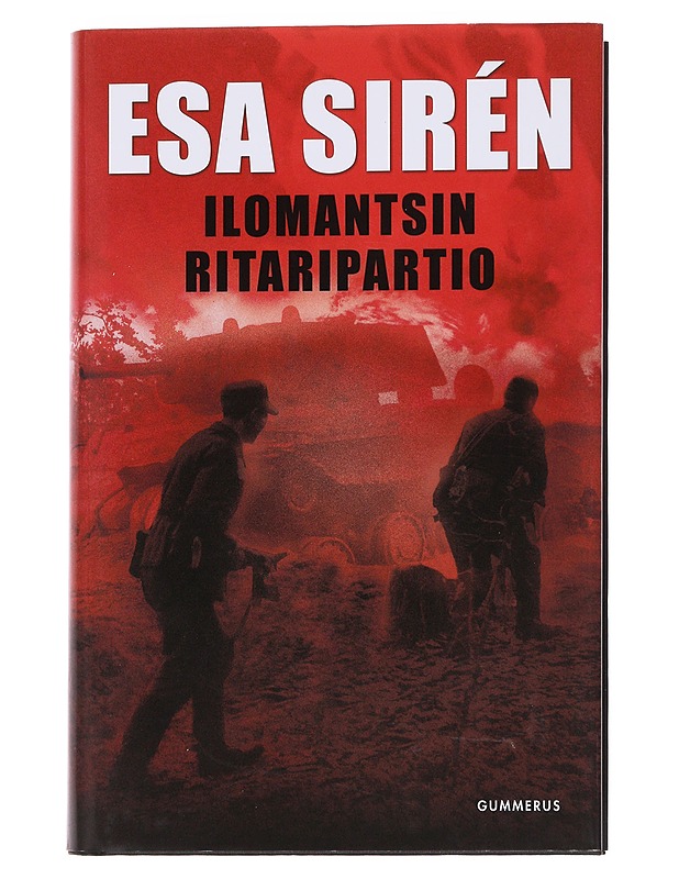 Ilomantsin ritaripartio - Esa Sirén - Romaanit ja novellit - 10105562228 - 0