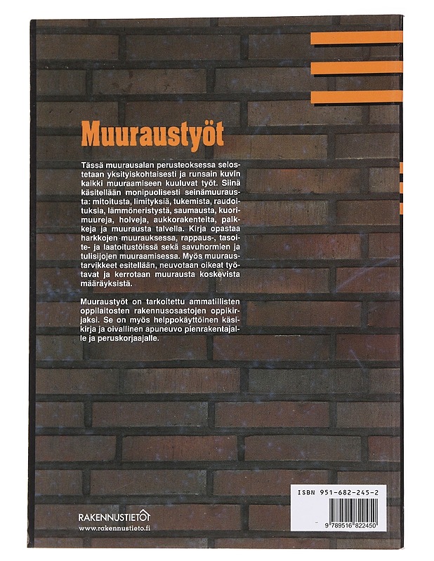Muuraustyöt - Kavaja, Reino - Tietokirjat ja oppaat - 10105562243 - 1