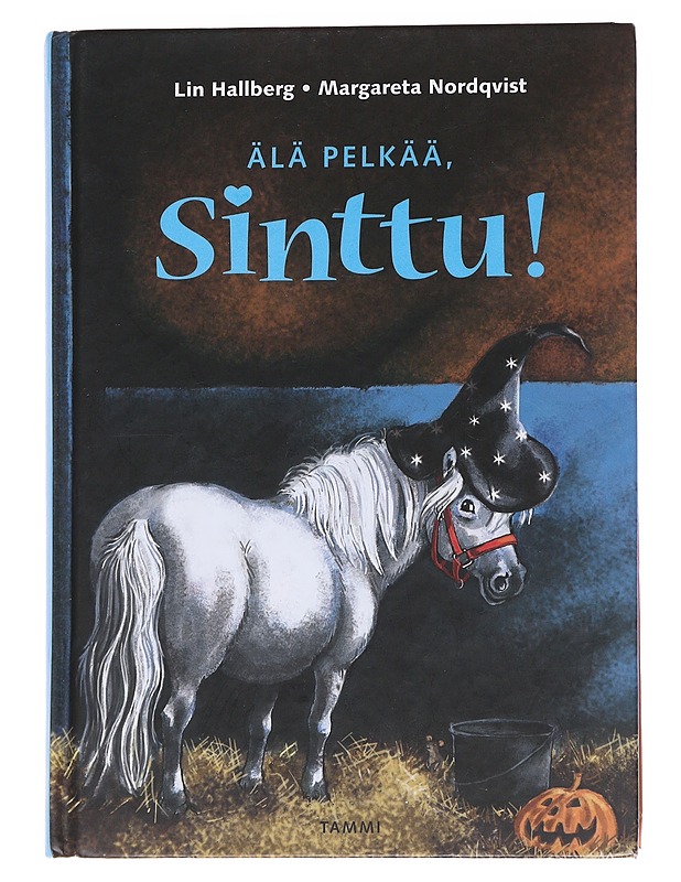 Älä pelkää, Sinttu! - Lin Hallberg - Lastenkirjat - 10105562245 - 0