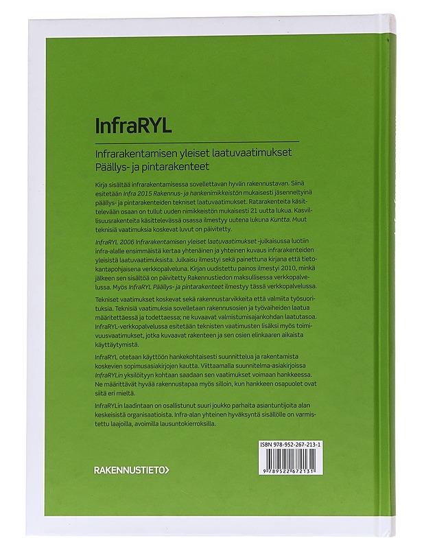 InfraRYL : infrarakentamisen yleiset laatuvaatimukset. Päällys- ja pintarakenteet - Rakennustietosäätiö - Tietokirjat ja oppaat - 10105562355 - 1
