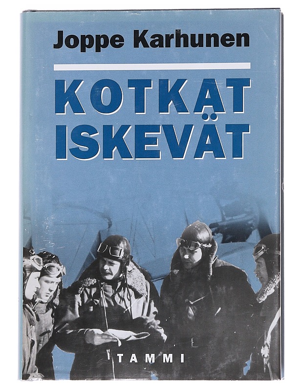 Kotkat iskevät - Joppe Karhunen - Elämäkerrat ja muistelmat - 10105562381 - 0