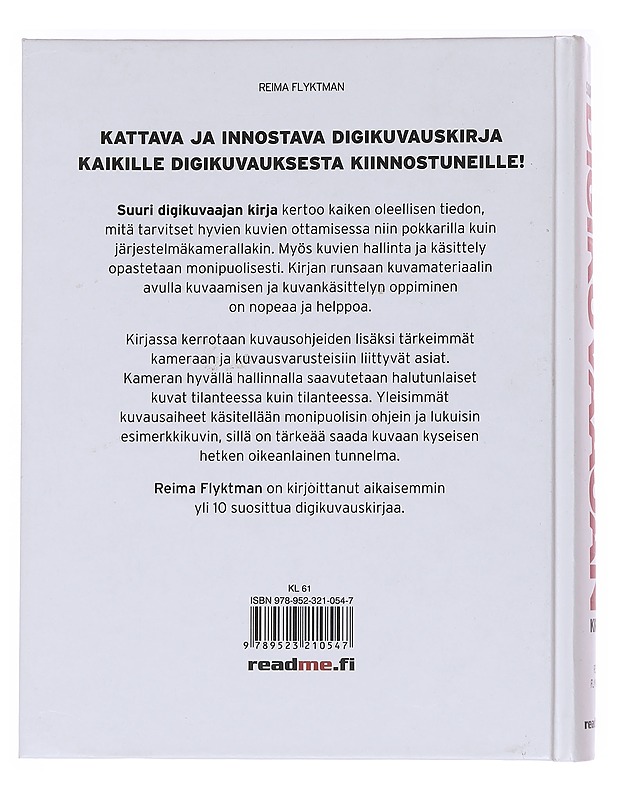 Suuri digikuvaajan kirja - Reima Flyktman - Tietokirjat ja oppaat - 10105562394 - 1