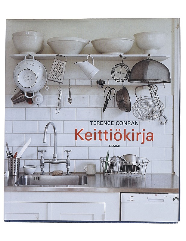 Keittiökirja - Terence Conran - Tietokirjat ja oppaat - 10105562395 - 0