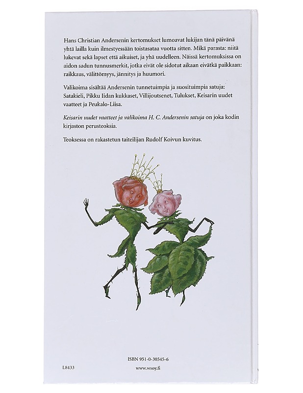 Keisarin uudet vaatteet ja valikoima H. C. Andersenin satuja - Andersen, H. C. - Lastenkirjat - 10105562409 - 1