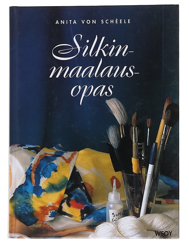 Silkinmaalausopas - Schéele - Tietokirjat ja oppaat - 10105562415 - 0