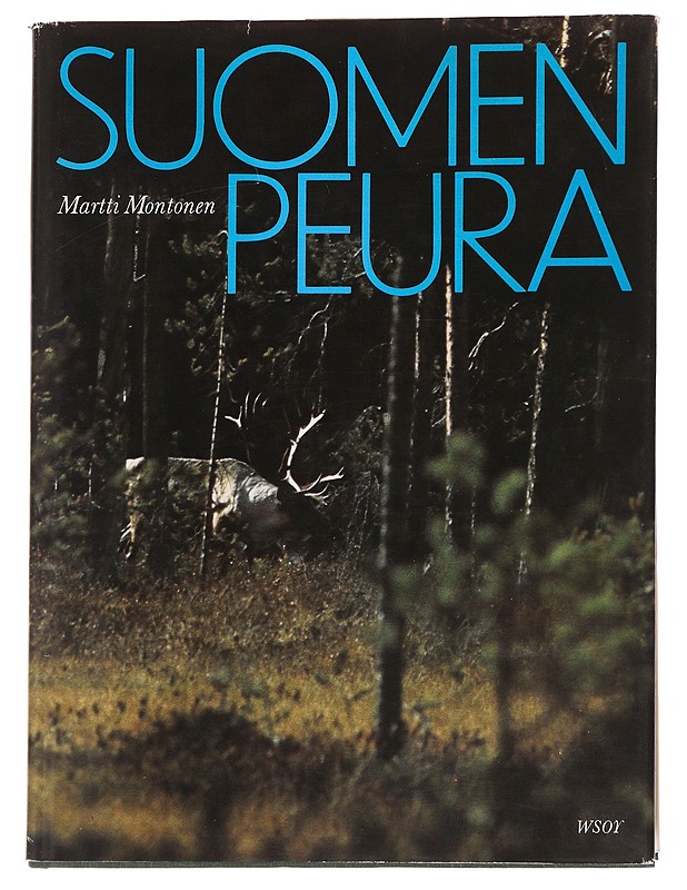 Suomen Peura - Martti Montonen - Tietokirjat ja oppaat - 10105562418 - 0