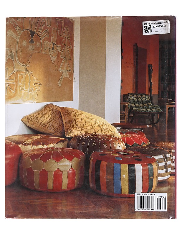 The fashion house : inside the homes of leading designers - Lisa Lovatt-Smith - Tietokirjat ja oppaat - 10105562429 - 1