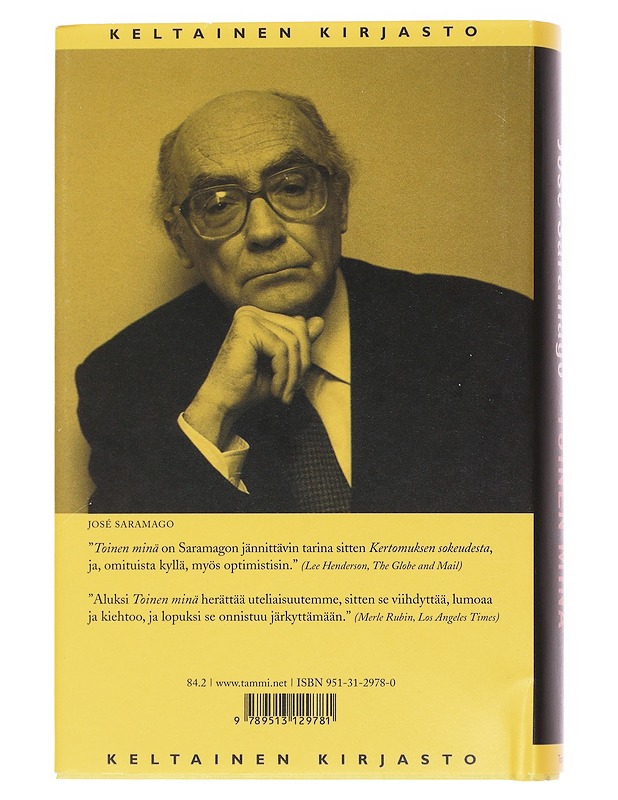 Toinen minä - Saramago, Jose - Historiakirjat - 10105562437 - 1