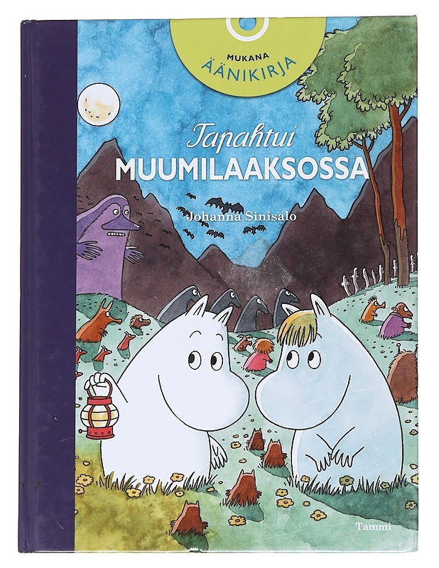 Tapahtui Muumilaaksossa - Sinisalo, Johanna - Lastenkirjat - 10105562485 - 0
