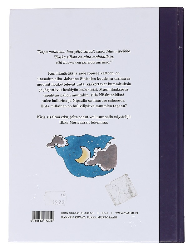 Tapahtui Muumilaaksossa - Sinisalo, Johanna - Lastenkirjat - 10105562485 - 1
