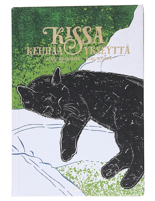 Kissa kehrää ykseyttä - Rahikainen, Klaus - Elämäkerrat ja muistelmat - 10105562504 - 0