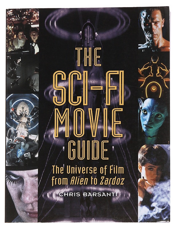 The Sci-fi Movie Guide / The Universe of Film from Alien to Zardoz - Chris Barsanti - Fantasia- ja scifi - 10105562521 - 0
