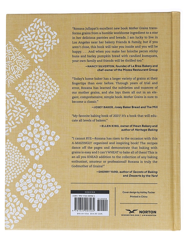 Mother grains : recipes for the grain revolution - Jullapat, Roxana - Ruokakirjat - 10105562549 - 1