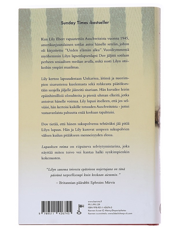 Lupauksen voima / kuinka selviydyin Auschwitzista ja säilytin elämänhaluni - Ebert, Lily - Elämäkerrat ja muistelmat - 10105562550 - 1