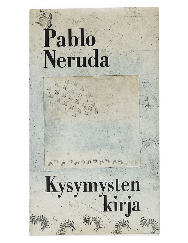 Kysymysten kirja - Neruda, Pablo - Runot ja näytelmät - 10105562571 - 0