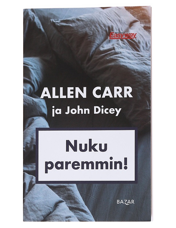 Nuku paremmin! - Carr, Allen - Tietokirjat ja oppaat - 10105562581 - 0