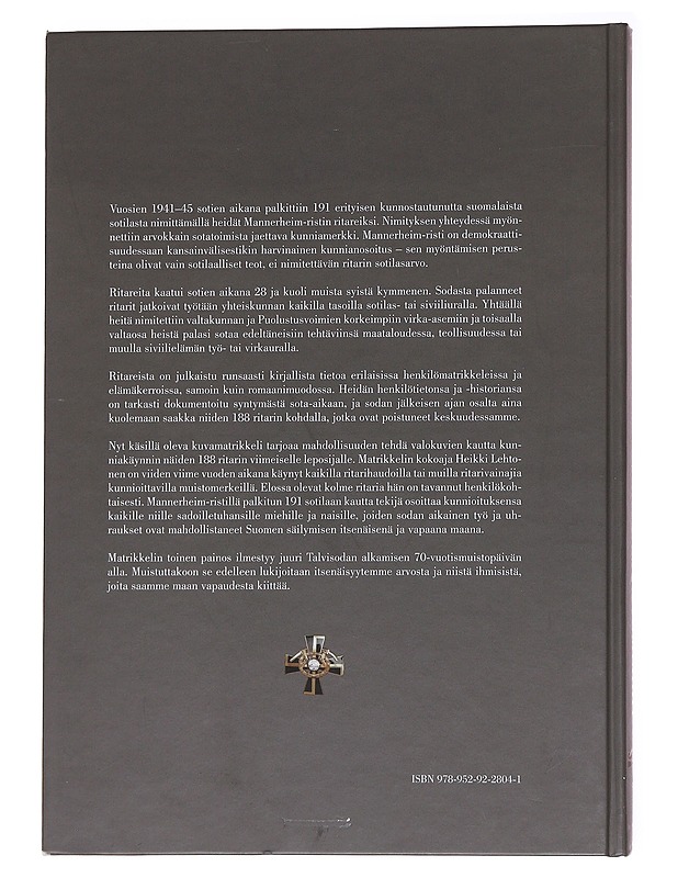 Mannerheim-ristin ritareiden hautamuistomerkit / kunnianosoitus veteraanisukupolville - Heikki Lehtonen - Elämäkerrat ja muistelmat - 10105562595 - 1