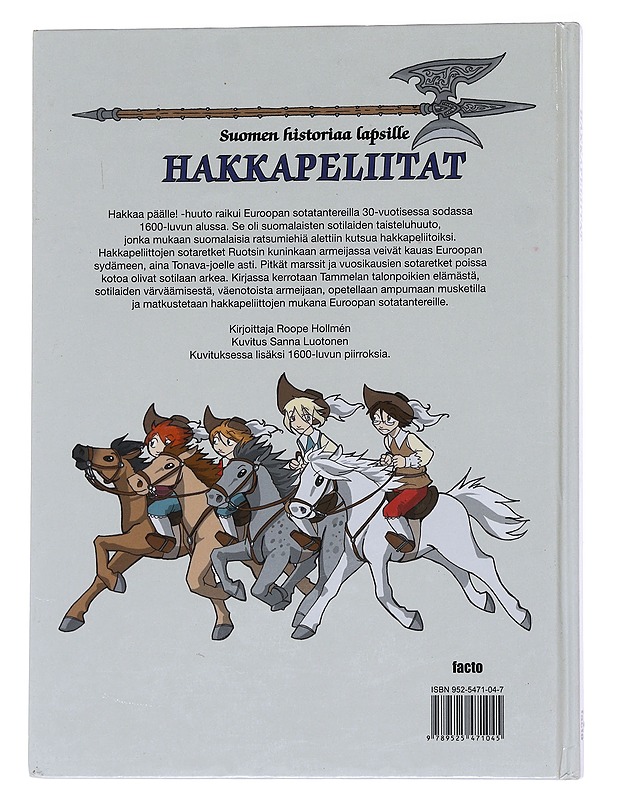 Suomen historiaa lapsille: Hakkapeliitat - Luotonen, Sanna - Lastenkirjat - 10105562618 - 1
