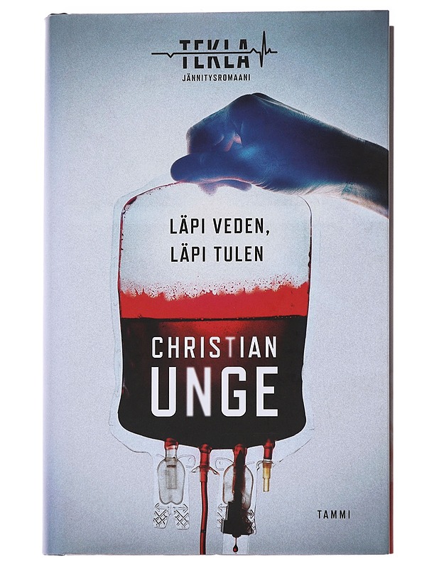 Läpi veden, läpi tulen - Unge, Christian - Jännitys ja dekkarit - 10105562652 - 0