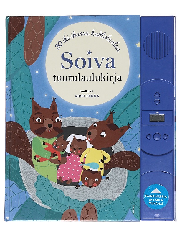 Soiva tuutulaulukirja : 30 iki-ihanaa kehtolaulua - Penna, Virpi - Lastenkirjat - 10105562693 - 0