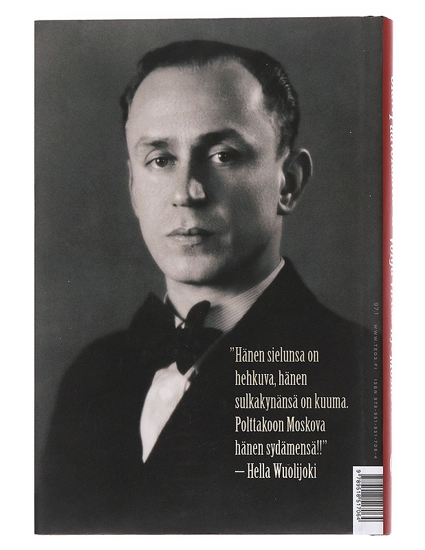 Volga virtaa nyt Moskovaan / kirjoituksia Neuvostoliitosta - Paavolainen, Olavi - Historiakirjat - 10105562709 - 1