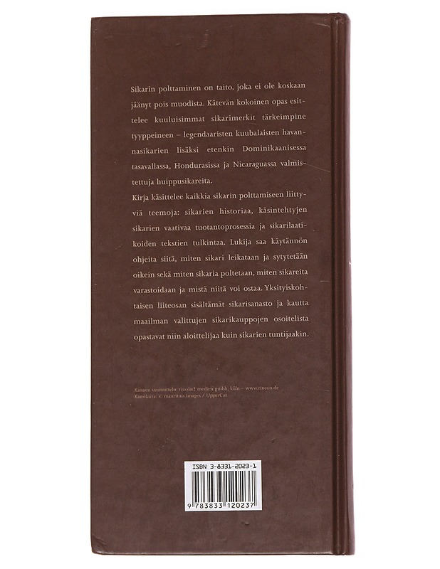 Kansainvälinen sikariopas / sikarin valinnan ja polttamisen taito - Resnick, Jane - Historiakirjat - 10105562713 - 1