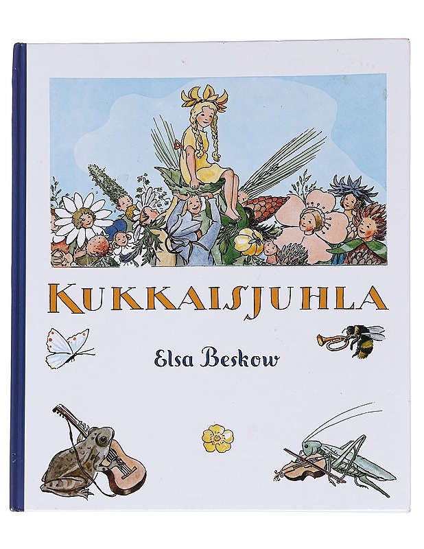 Kukkaisjuhla - Beskow, Elsa - Lastenkirjat - 10105562727 - 0