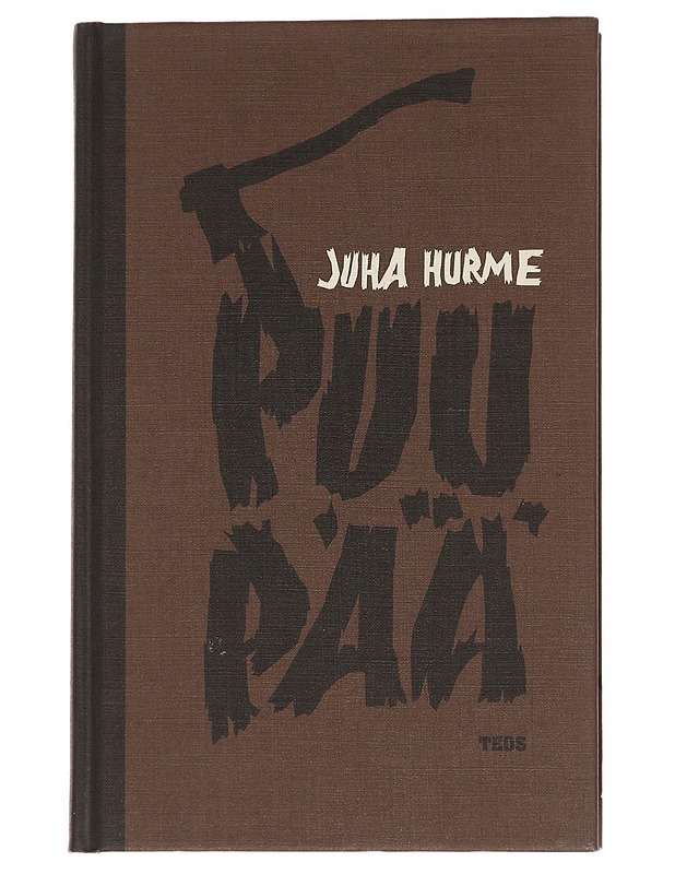 Puupää - Juha Hurme - Romaanit ja novellit - 10105562728 - 0