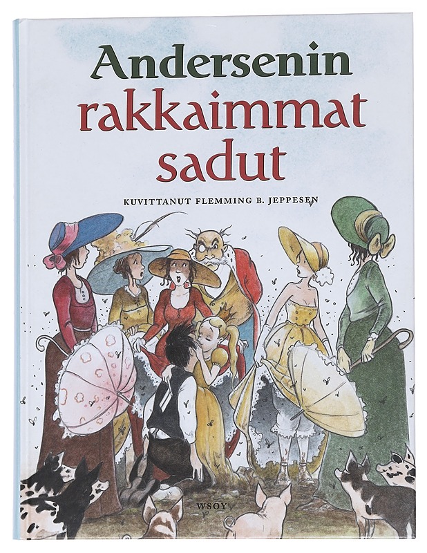 Andersenin rakkaimmat sadut - Andersen, H. C. - Lastenkirjat - 10105562735 - 0