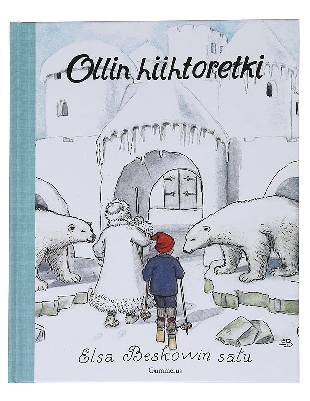 Ollin hiihtoretki - Elsa Beskow - Lastenkirjat - 10105562740 - 0