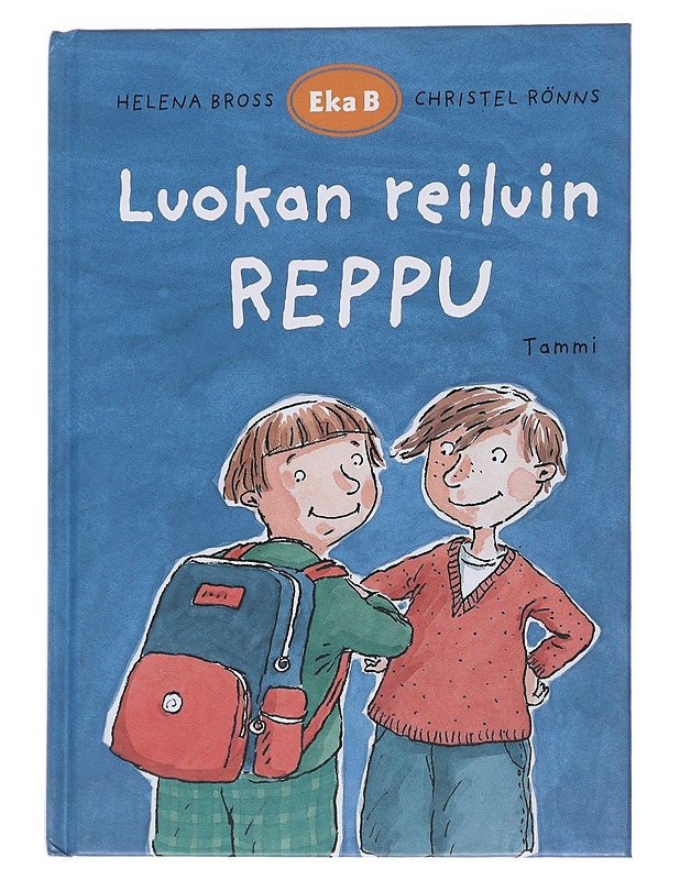 Luokan reiluin reppu - Bross, Helena - Lastenkirjat - 10105562806 - 0