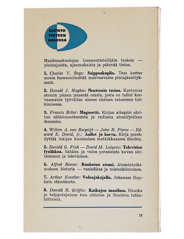 Kaikujen maailma - Donald R. Griffin - Tietokirjat ja oppaat - 10105562837 - 1