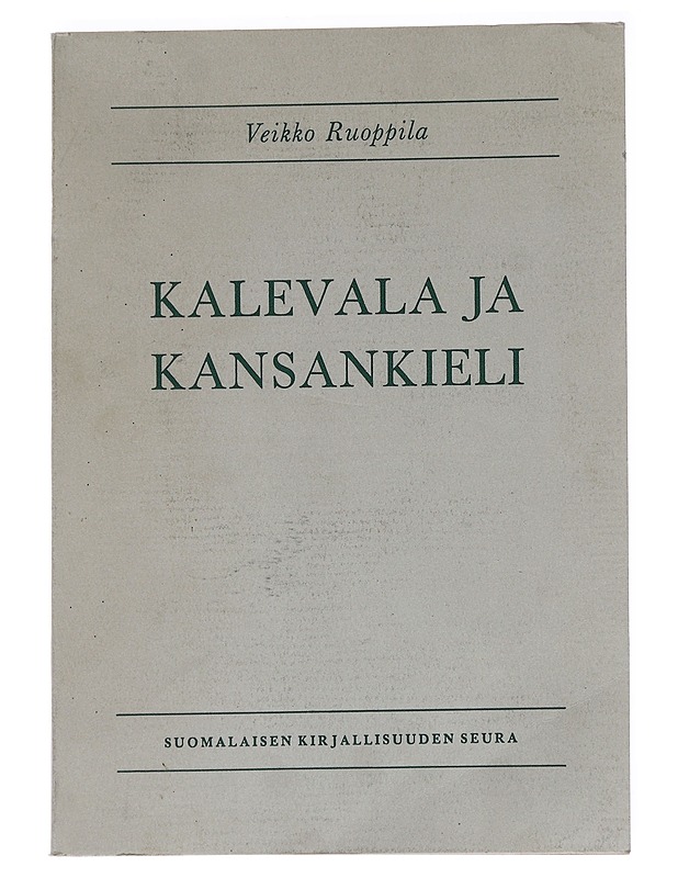 Kalevala Ja Kansankieli - Veikko Ruoppila - Romaanit ja novellit - 10105562866 - 0