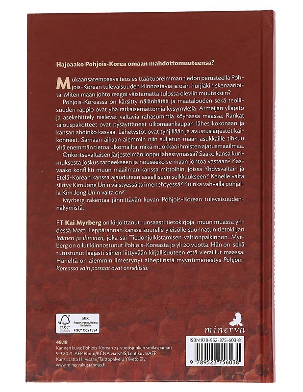 Viimeinen paraati Pjongjangissa / luhistuuko Pohjois-Korea? - Kai Myrberg - Tietokirjat ja oppaat - 10105562873 - 1