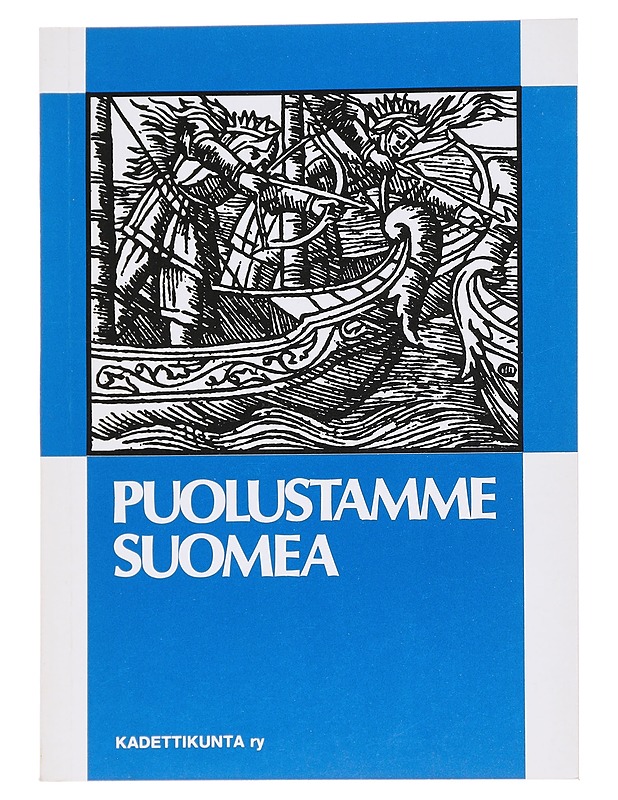 Puolustamme Suomea - Matti Närhi - Historiakirjat - 10105562877 - 0