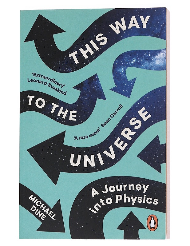 This Way to the Universe - Dine, Michael - Tietokirjat ja oppaat - 10105562883 - 0