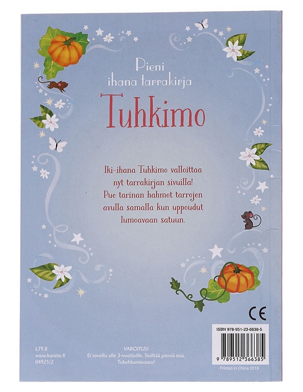 Tuhkimo / pieni ihana tarrakirja - Fiona Watt - Lastenkirjat - 10105562935 - 1