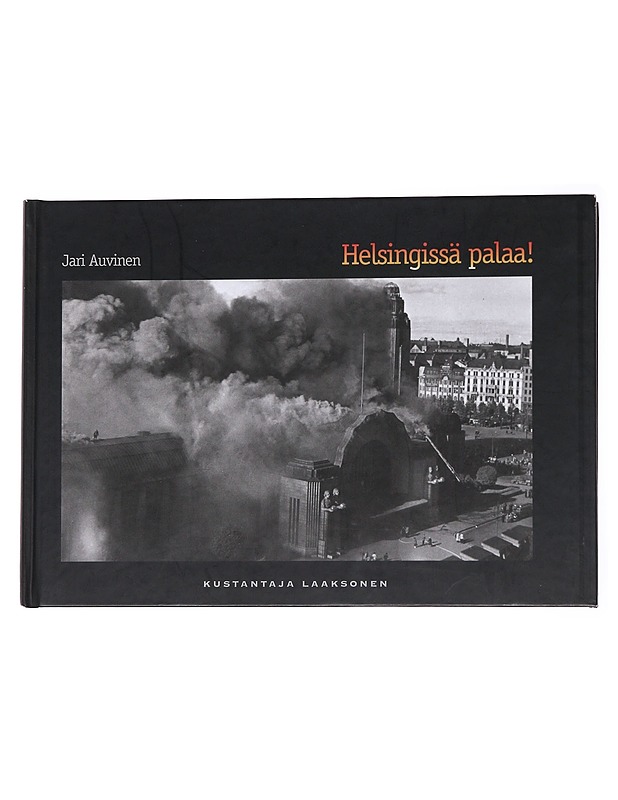 Helsingissä palaa - Jari Auvinen - Historiakirjat - 10105562981 - 0