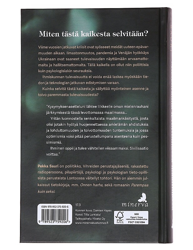 Mielenrauha levottomassa maailmassa - Pekka Sauri - Historiakirjat - 10105562983 - 1