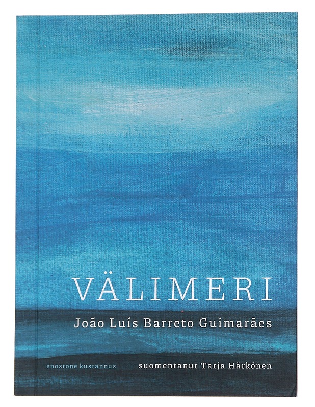 Välimeri - Guimarães, João Luís Barreto - Romaanit ja novellit - 10105563017 - 0