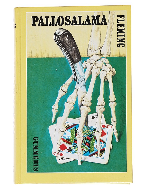 Pallosalama : jännitysromaani - Fleming, Ian - Romaanit ja novellit - 10105563061 - 0