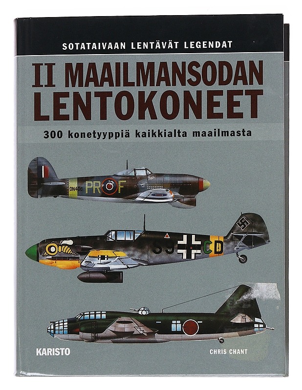 II maailmansodan lentokoneet - Chant, Chris - Historiakirjat - 10105563067 - 0