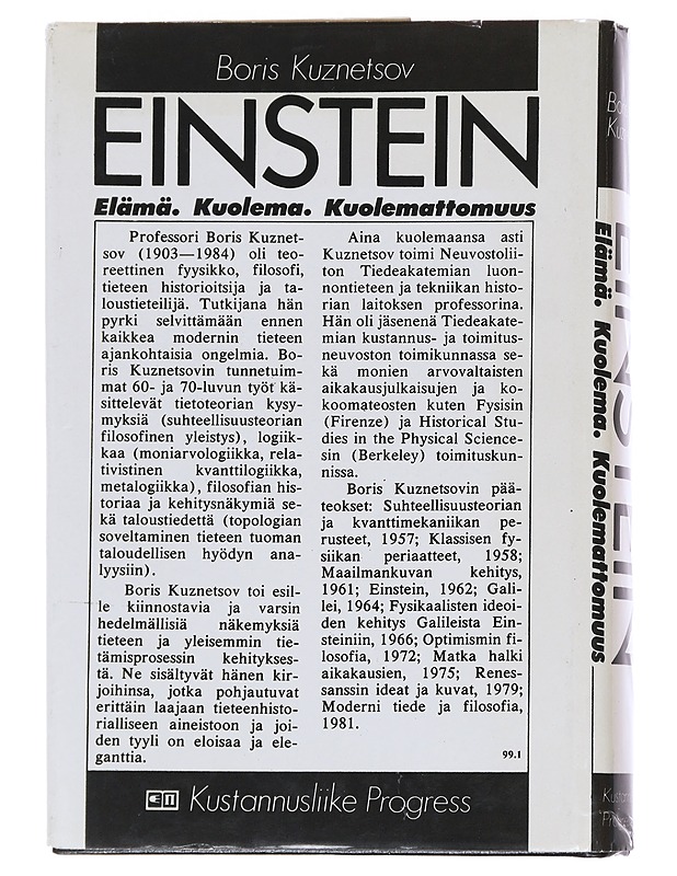 Einstein : elämä, kuolema, kuolemattomuus - Kuznetsov, Boris - Elämäkerrat ja muistelmat - 10105563073 - 1